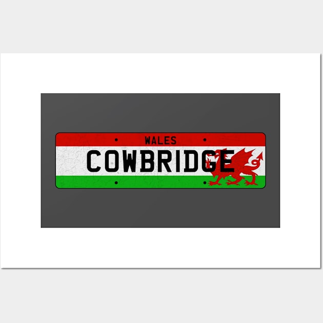 Cowbridge Wales / Cymru Wall Art by LocationTees